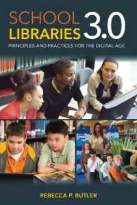 School Libraries 3.0 : Principles and Practices for the Digital Age