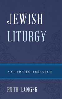 Jewish Liturgy : A Guide to Research (Illuminations: Guides to Research in Religion)