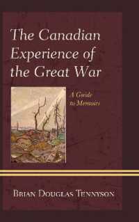 The Canadian Experience of the Great War : A Guide to Memoirs