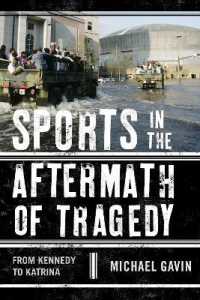 Sports in the Aftermath of Tragedy : From Kennedy to Katrina