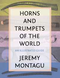 Horns and Trumpets of the World : An Illustrated Guide