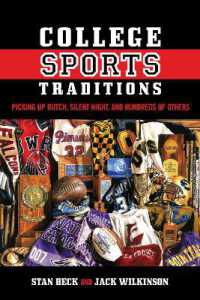 College Sports Traditions : Picking Up Butch, Silent Night, and Hundreds of Others