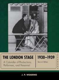 The London Stage 1930-1939 : A Calendar of Productions, Performers, and Personnel (The London Stage) （2ND）