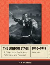 The London Stage 1940-1949 : A Calendar of Productions, Performers, and Personnel (The London Stage) （2ND）