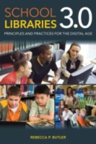 School Libraries 3.0 : Principles and Practices for the Digital Age