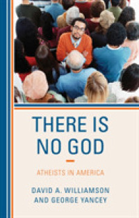 There Is No God : Atheists in America