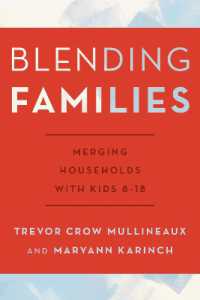 Blending Families : Merging Households with Kids 8-18