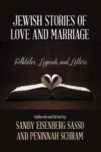 Jewish Stories of Love and Marriage : Folktales, Legends, and Letters
