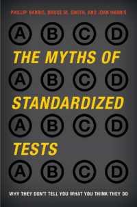 The Myths of Standardized Tests : Why They Don't Tell You What You Think They Do