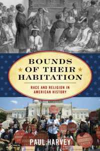 Bounds of Their Habitation : Race and Religion in American History (American Ways)