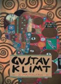 Gustav Klimt : 25 Masterworks （Reprint）