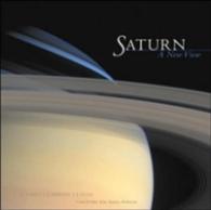 Saturn : A New View