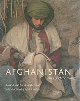 Afghanistan: the Land That Was