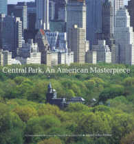 Central Park, an American Masterpiece: A Comprehensive History of the Nation's First Urban Park