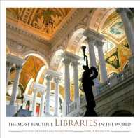 世界で最も美しい図書館<br>The Most Beautiful Libraries in the World