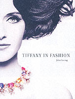 Tiffany in Fashion / Loring, John/ Lambert, Eleanor/ Galanos 