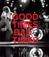 Good Times, Bad Times : Led Zeppelin
