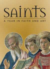 Saints : A Year in Faith and Art