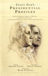 Vanity Fair's Presidential Profiles （1ST）