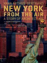 New York from the Air : A Story of Architecture