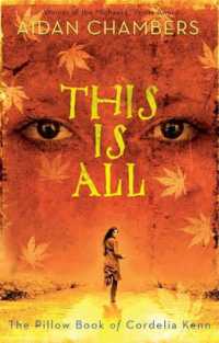 This Is All : The Pillow Book of Cordelia Kenn