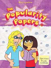 Popularity Papers: Book One : Research for the Social Improvement and General Betterment of Lydia Goldblatt and Julie Graham-Chang (Popularity Papers)