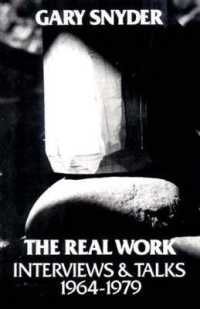 The Real Work : Interviews and Talks, 1964-79