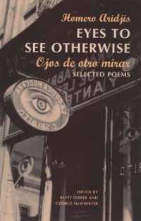 Eyes to See Otherwise : Poetry