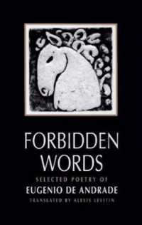 Forbidden Words : Selected Poetry of Eugénio de Andrade