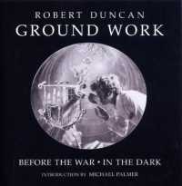 Groundwork : Before the War/In the Dark