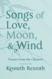 Songs of Love, Moon, & Wind : Poems from the Chinese