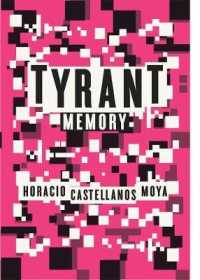 Tyrant Memory
