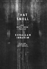 That Smell and Notes from Prison