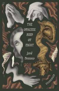 ホセ・ドノソ『夜のみだらな鳥』（英訳）<br>The Obscene Bird of Night : unabridged, centennial edition