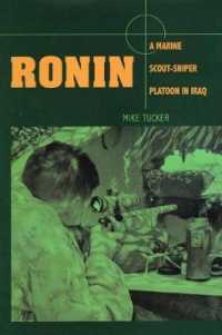 Ronin : A Marine Scout/Sniper Platoon in Iraq