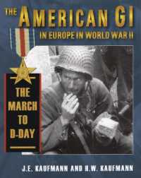 American Gi in Europe in World War II : The March to D-Day