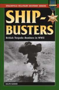 Ship-Busters : British Torpedo-Bombers in World War II (Stackpole Military History Series)