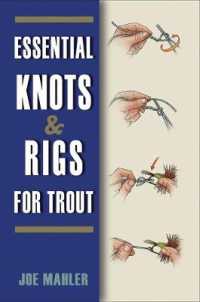Essential Knots & Rigs for Trout -- Paperback / softback