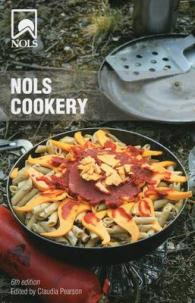 Nols Cookery (National Outdoor Leadership School S.) -- Paperback / softback （Sixth Edit）