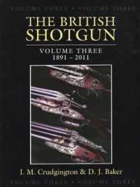 The British Shotgun : 1891-2011