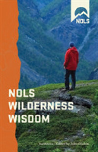 NOLS Wilderness Wisdom : Quotes for Inspirational Exploration （2ND）