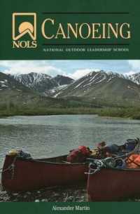 NOLS Canoeing : National Outdoor Leadership School