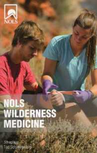 Nols Wilderness Medicine (Nols Library) -- Paperback / softback （5th ed.）