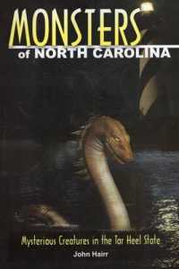 Monsters of North Carolina : Mysterious Creatures in the Tar Heel State (Monsters (Stackpole))