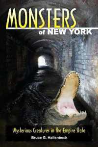 Monsters of New York : Mysterious Creatures in the Empire State (Monsters (Stackpole))