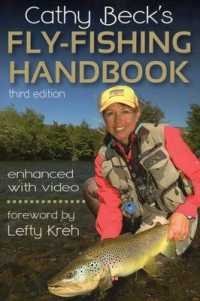 Cathy Beck's Fly-fishing Handbook （3RD）