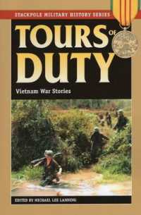 Tours of Duty : Vietnam War Stories (Stackpole Military History Series)