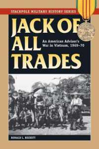 Jack of All Trades : An American Advisor's War in Vietnam, 1969-70 (Stackpole Military History Series)