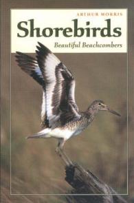 Shorebirds : Beautiful Beachcombers （3RD）