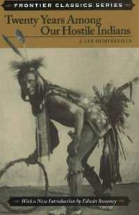 Twenty Years among Our Hostile Indians (Frontier Classics)